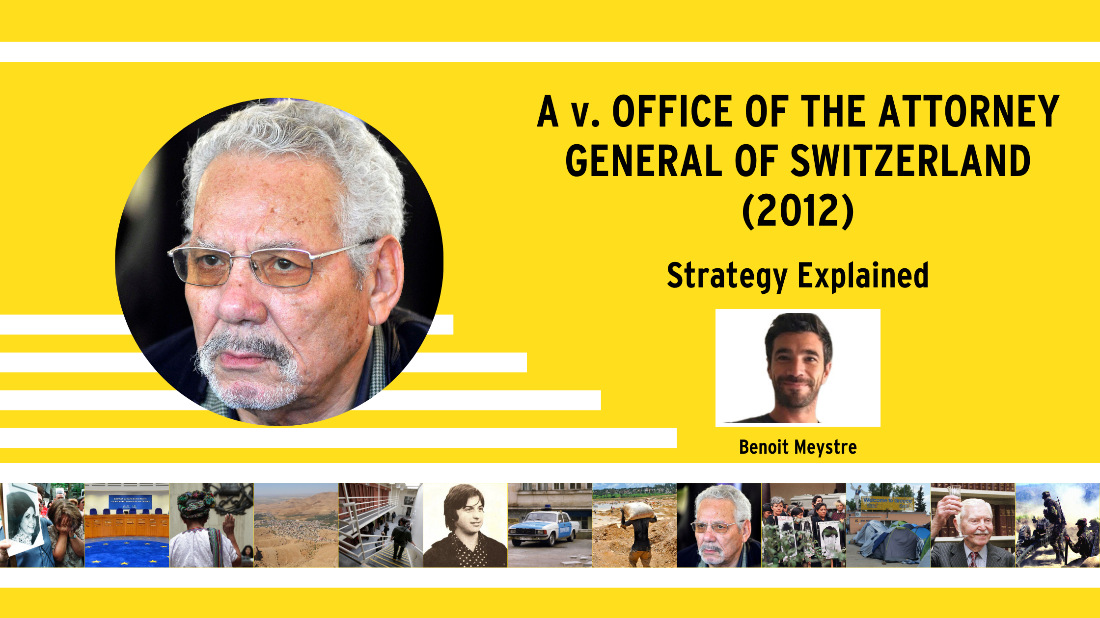First Attempt to Apply Universal Jurisdiction to Algeria’s Dirty War: The Khaled Nezzar case in Switzerland by Benoit Meystre