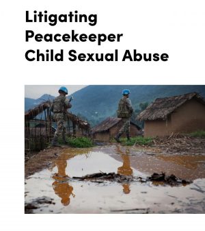 Obtaining justice through courts virtually impossible for child victims of peacekeeper sexual abuse: REDRESS and CRIN report