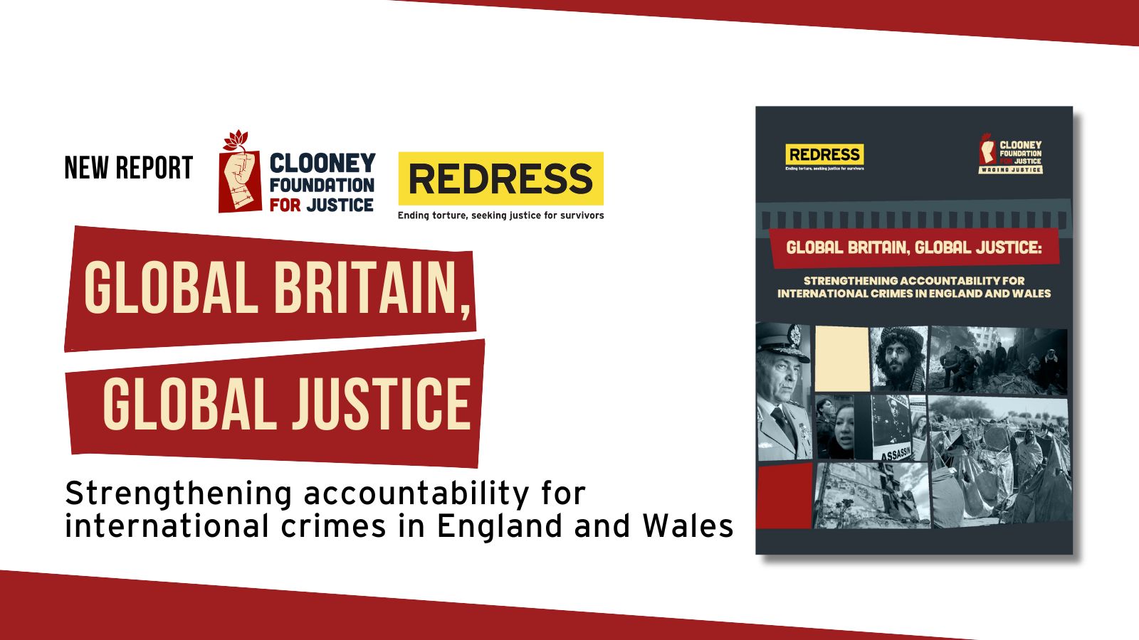 New REDRESS and Clooney Foundation for Justice Report: Answering the Call for Global Justice, Improving Accountability for International Crimes 
