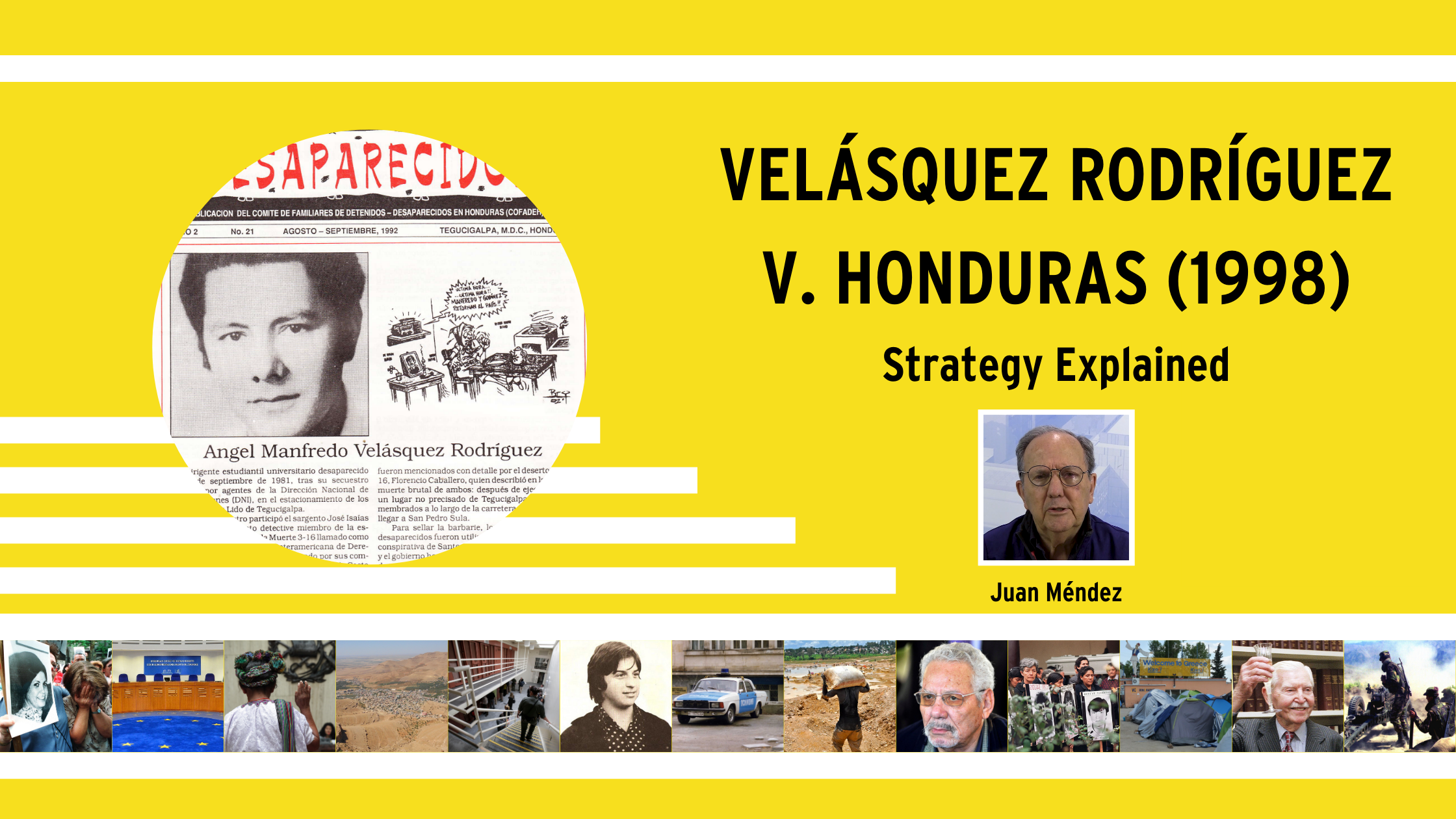 The Strategy Used in Velasquez Rodríguez v. Honduras by Juan Méndez