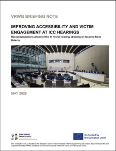 VRWG Briefing Note: Improving Accessibility and Victim Engagement at ICC Hearings