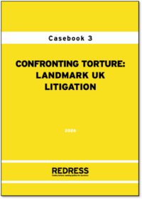 Casebook 3: Confronting Torture: Landmark UK Litigation
