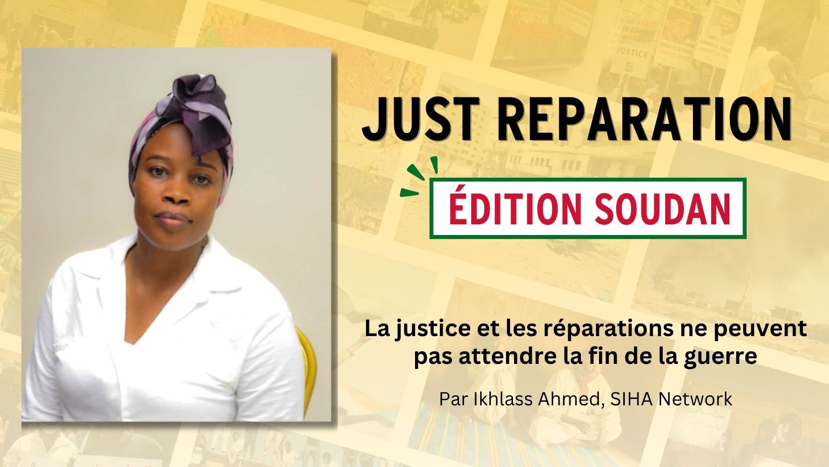 La justice et les réparations ne peuvent pas attendre la fin de la guerre