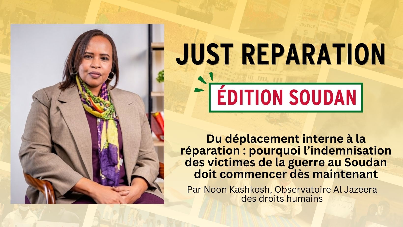 Du déplacement interne à la réparation : pourquoi l’indemnisation des victimes de la guerre au Soudan doit commencer dès maintenant