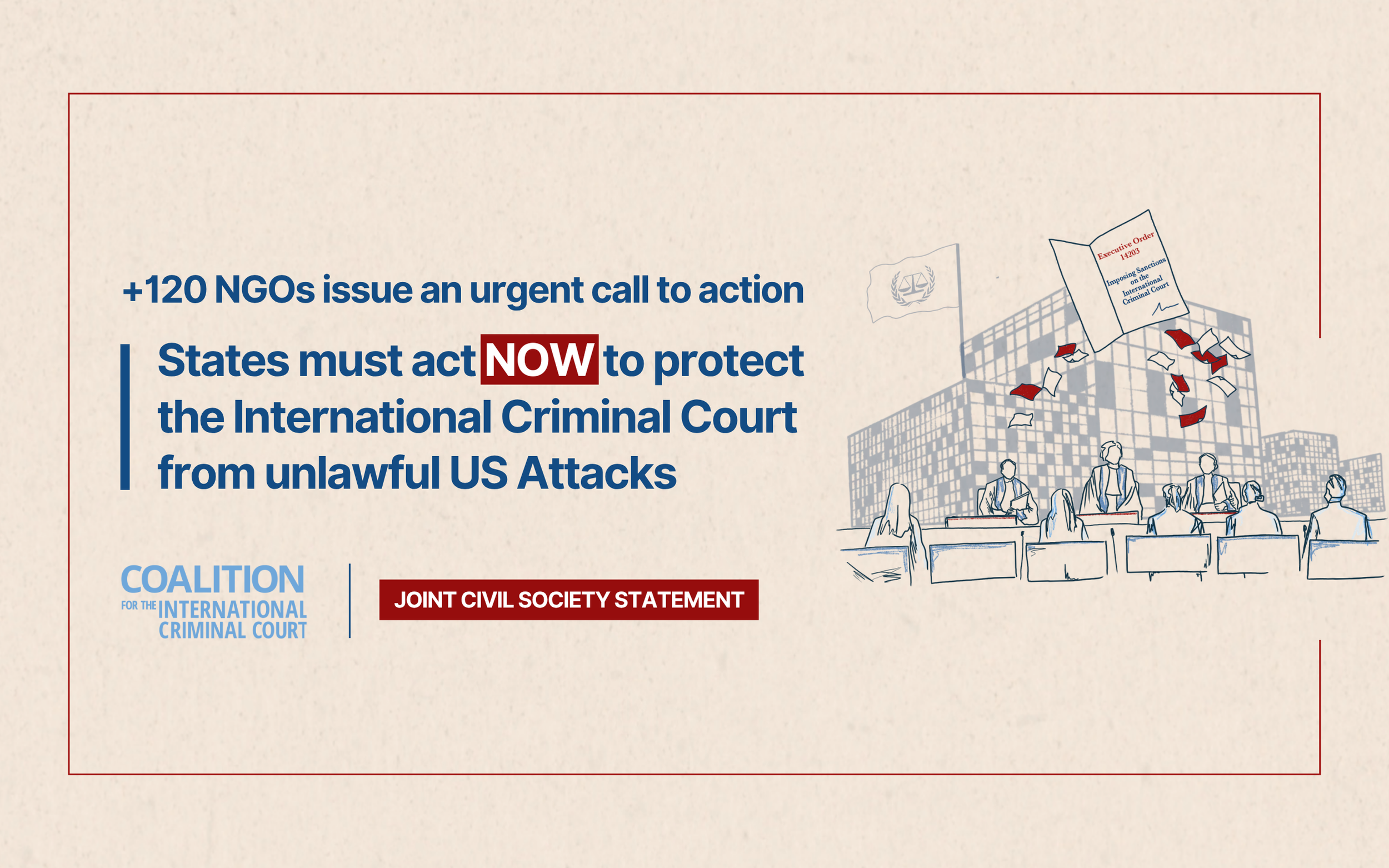 Joint Statement:  Urgent Call for Action: States Must Act Now to Protect the International Criminal Court from Unlawful US Attacks